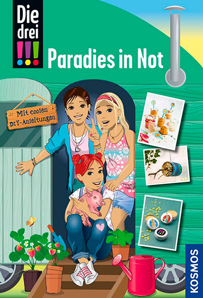 Die drei !!! - Paradies in Not